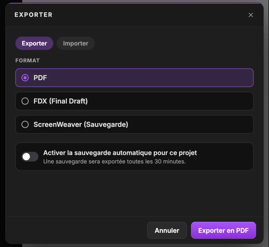 La fenêtre d'export : les onglets Exporter et Importer, trois formats PDF (sélectionné), FDX (Final Draft) et ScreenWeaver (Sauvegarde), un interrupteur Activer la sauvegarde automatique pour ce projet, et les boutons Annuler et Exporter en PDF.