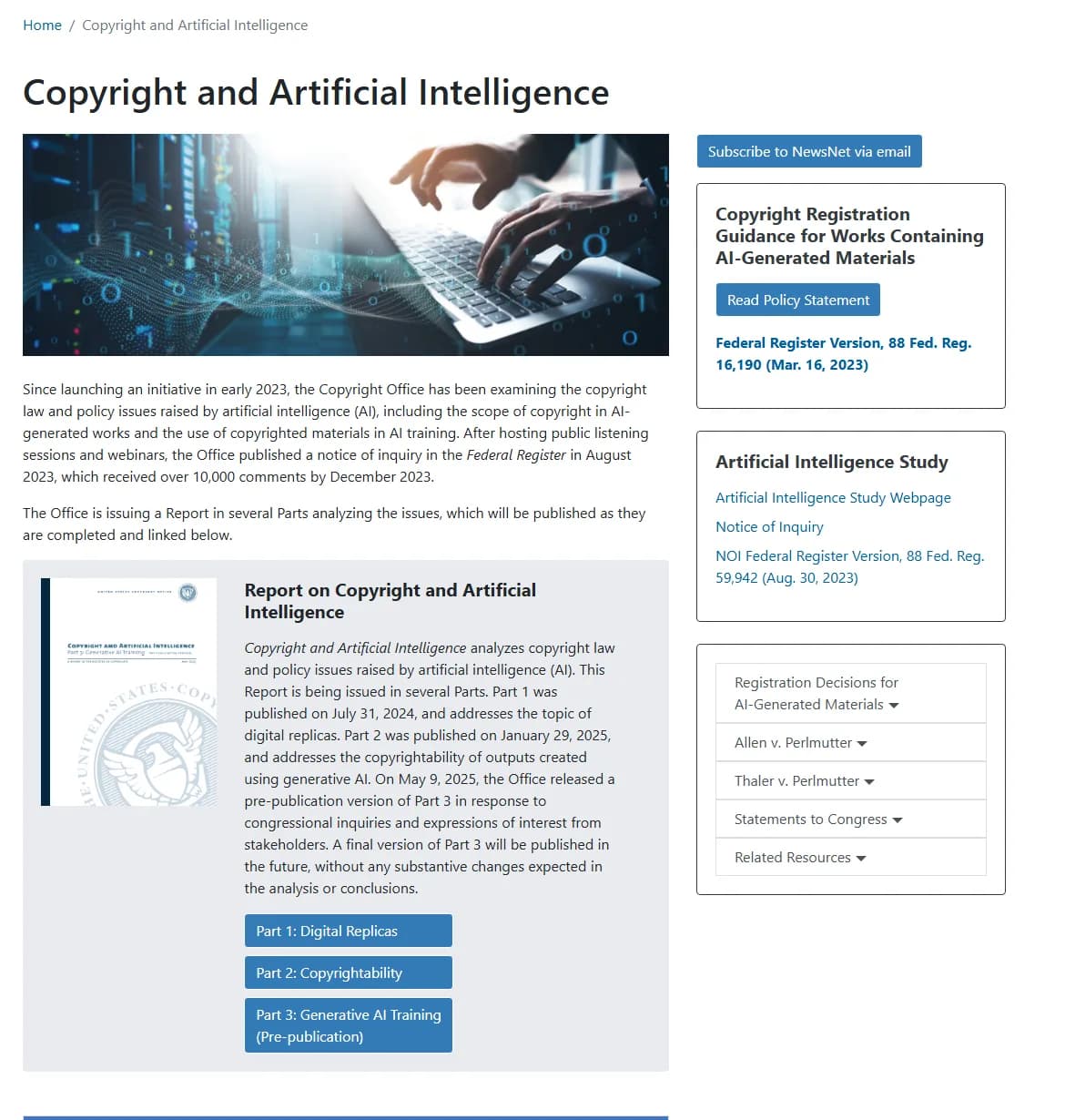 The US Copyright Office page on artificial intelligence listing Part 1, Part 2 and Part 3 of its report and the registration guidance for works containing AI-generated materials