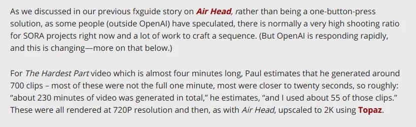 A paragraph from fxguide's May 2024 article on the Washed Out video, where Paul Trillo estimates he generated around 700 clips, about 230 minutes of video in total, and used about 55 of them, all rendered at 720p and upscaled to 2K