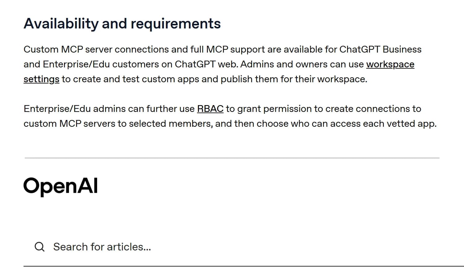 Two extracts from OpenAI's help center: custom MCP server connections and full MCP support are available for ChatGPT Business and Enterprise/Edu customers on ChatGPT web, and Pro users can connect custom MCP servers with read/fetch permissions only