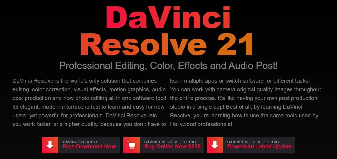 The DaVinci Resolve 21 product page on blackmagicdesign.com with the headline Professional Editing, Color, Effects and Audio Post, a paragraph describing editing, color correction, visual effects, motion graphics and audio post in one tool, and three buttons: Free Download Now, Buy Online Now $236 for DaVinci Resolve Studio, and Download Latest Update