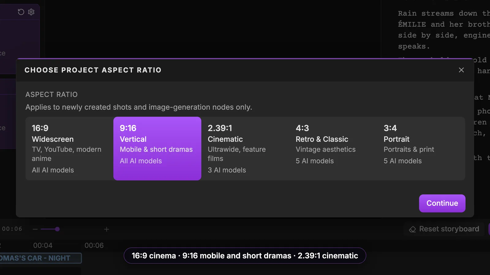 Wählen Sie das Seitenverhältnis, bevor das erste Panel entsteht. Das Fenster Choose project aspect ratio in ScreenWeaver mit fünf Karten: 16:9 Widescreen, 9:16 Vertical für Mobile und Short Dramas hervorgehoben, 2.39:1 Cinematic, 4:3 Retro & Classic und 3:4 Portrait, dazu ein Continue-Button