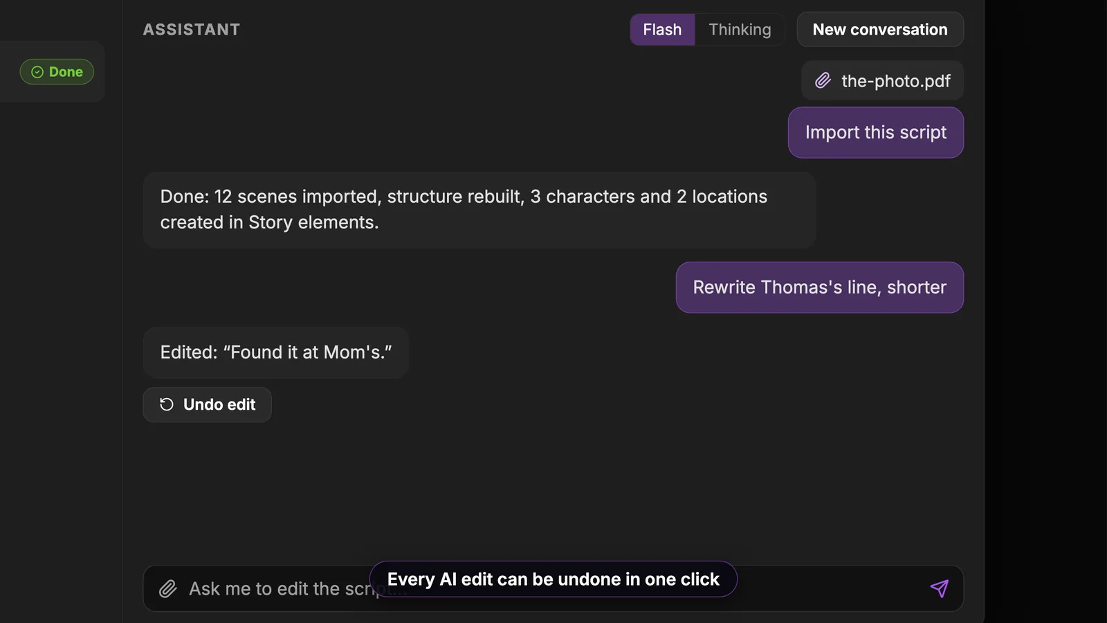 One request imports the script, rebuilds its structure and creates the characters and places. The ScreenWeaver AI assistant with the-photo.pdf attached, the request Import this script, the reply confirming 12 scenes, the rebuilt structure, 3 characters and 2 locations, then a rewrite with an Undo edit button