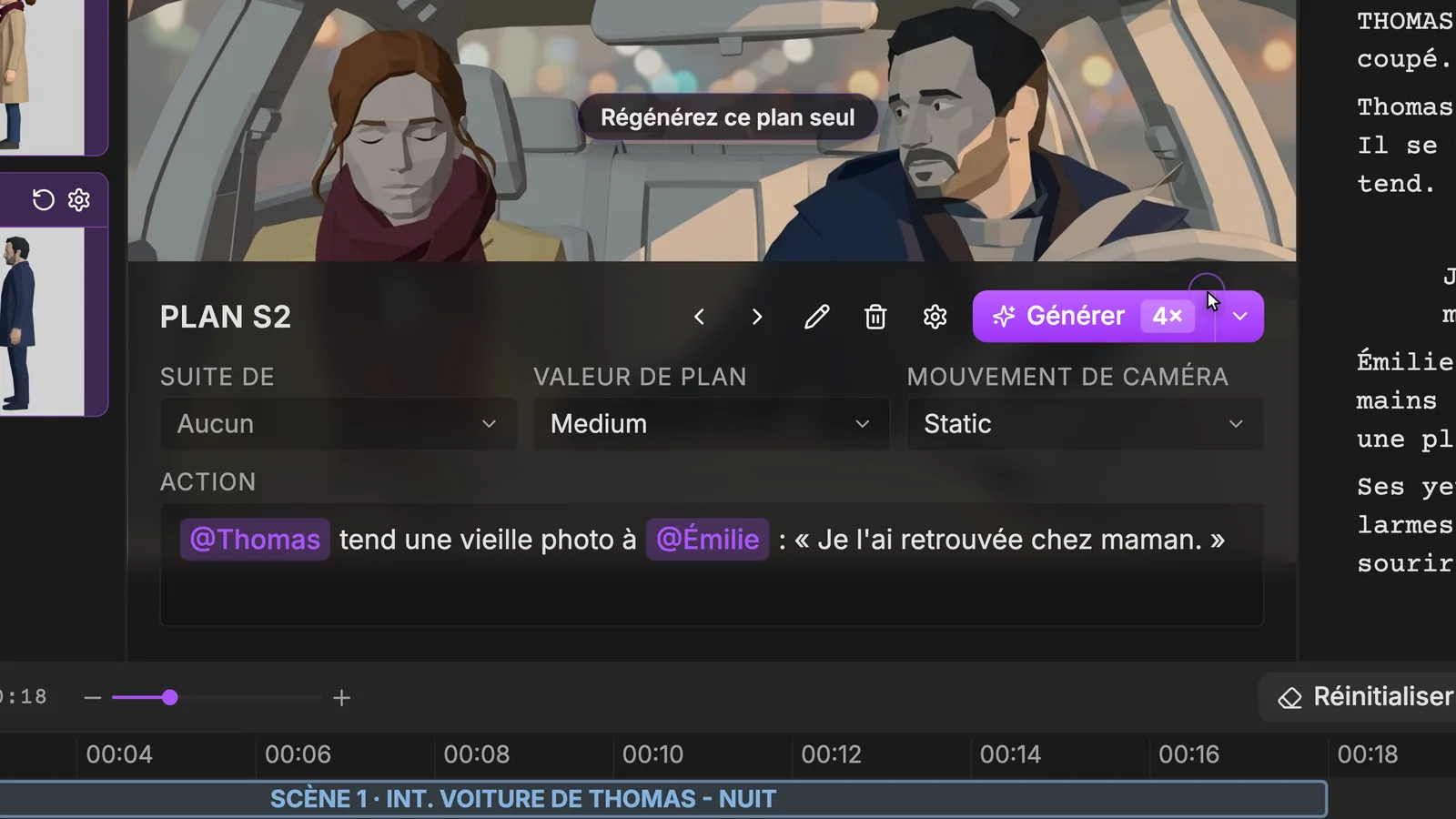 Une fois l'action juste, régénérez ce plan seul avec Générer. L'action terminée du Plan S2, @Thomas tend une vieille photo à @Émilie : Je l'ai retrouvée chez maman, avec l'annotation Régénérez ce plan seul et le curseur sur le bouton Générer