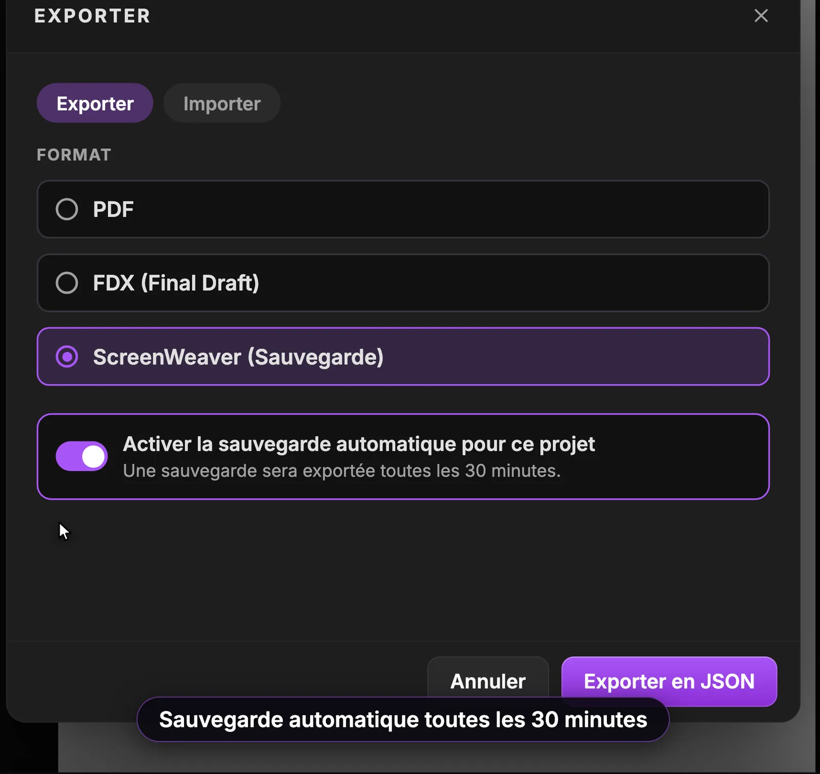 Interrupteur activé : une sauvegarde est exportée toutes les 30 minutes. Fenêtre Exporter avec ScreenWeaver (Sauvegarde) sélectionné, la sauvegarde automatique activée pour ce projet, la mention toutes les 30 minutes et le bouton Exporter en JSON