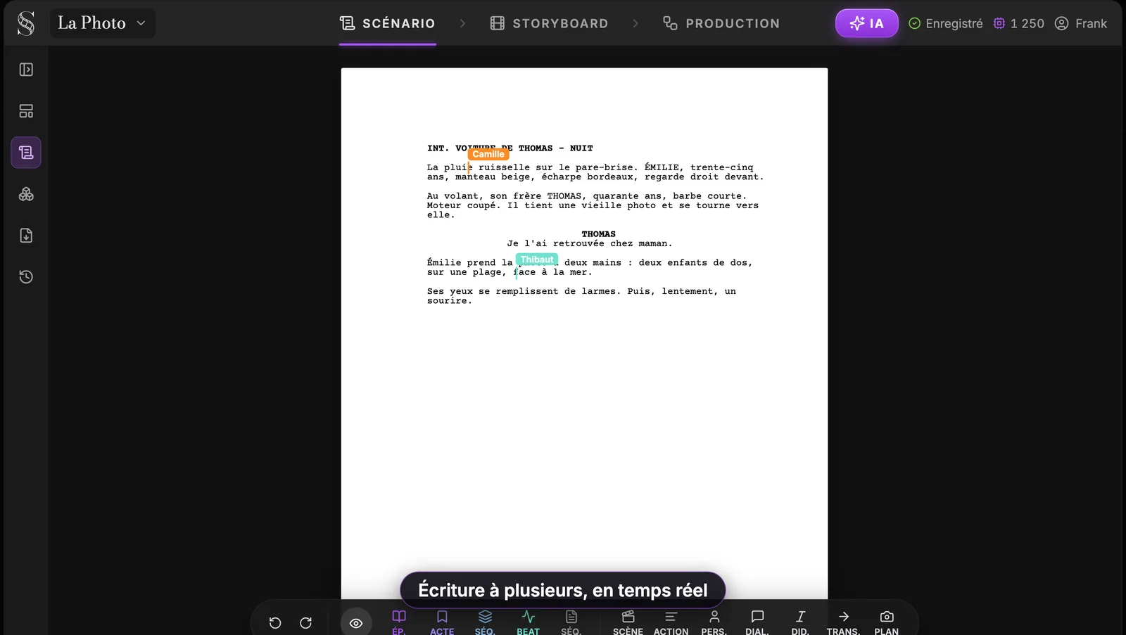 Chaque collaborateur a son curseur, à son nom et à sa couleur. Onglet Scénario de La Photo avec deux curseurs en direct nommés Camille et Thibaut sur la page, la barre d'outils flottante en bas et l'annotation Écriture à plusieurs, en temps réel
